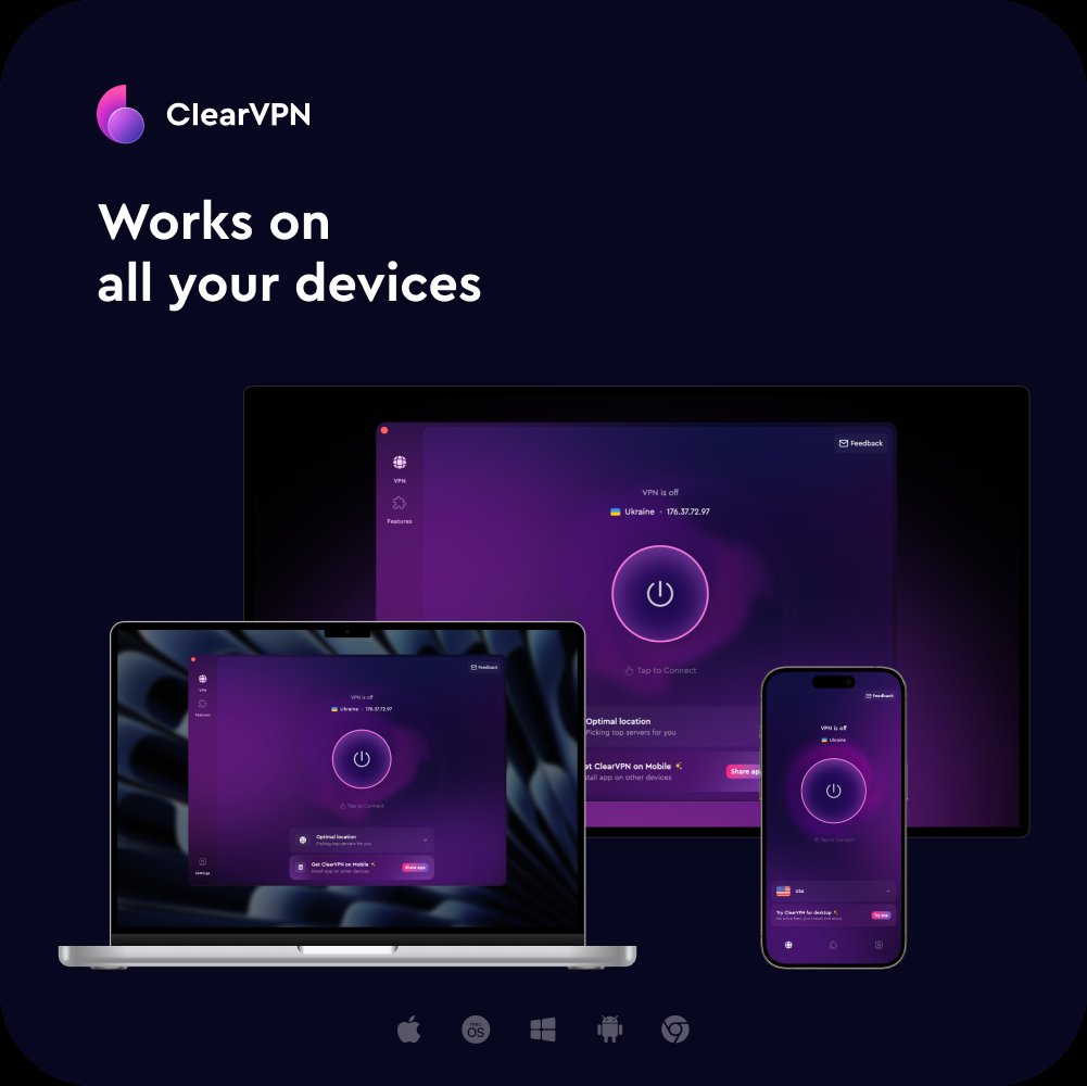 ClearVPN works on macOS, iOS, Android, and Windows